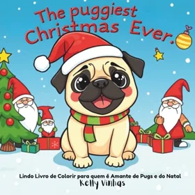 The Puggiest Christmas Ever Färgläggningsbok