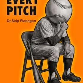 Flanagan Compete Every Pitch: En mental prestationsguide för basebollspelare