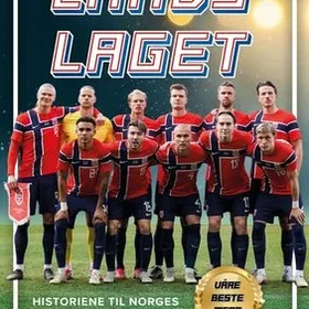 Per Landslaget - historien til Norges stjernespillere