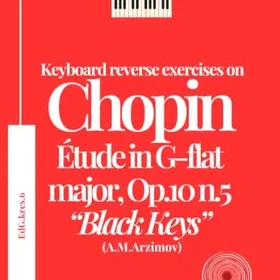 A.M.Arzimov Tangentövningar i Chopin Étude i G-dur, Op.10 n.5 'Svarta Tangenter'