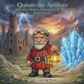 Quintis The Artificer And Other Stories Encounters & Monsters Färgläggningsbok för Vuxna