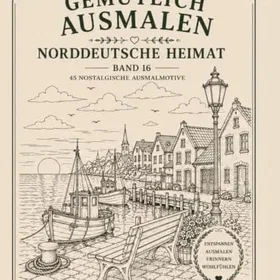 Gemütlich Norddeutsche Heimat Färgläggningsbok