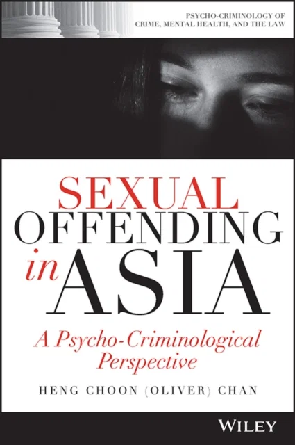 Sexual Offending in Asia Paperback