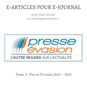 Atramenta E-articles pour e-journal Tome 3 Presse Evasion 2024-2025