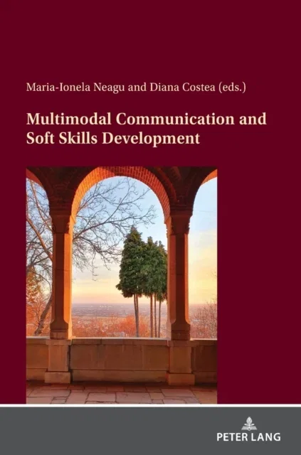 Multimodal Communication and Soft Skills Development Hardcover