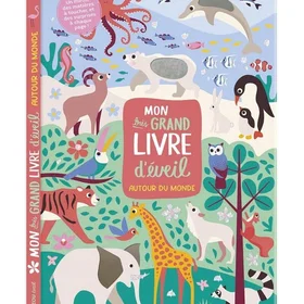Mon très grand livre d'éveil Autour du monde