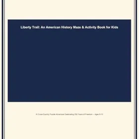Liberty En Amerikansk Historie Labyrinth & Aktivitetsbok
