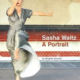 Sasha Waltz A Portrait (DVD)