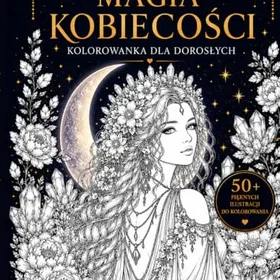 Magia Kobiecości Färgläggningsbok för Vuxna