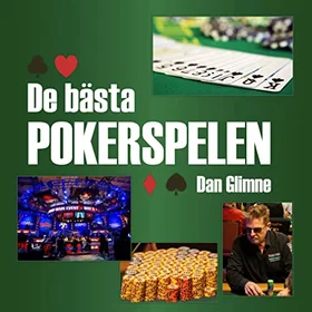 De Bästa Pokerspelen Nidottu