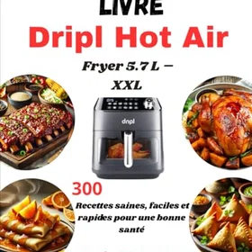 Dripl Hot Air Fryer 5.7 L