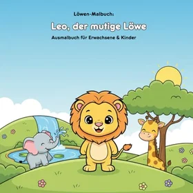 Leo , der mutige Löwe Färgläggningsbok