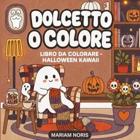 Dolcetto O Colore: Libro Da Colorare Halloween Kawaii Färgläggningsbok för Vuxna och Barn
