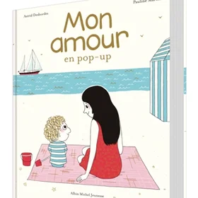 Mon amour en pop-up Broché