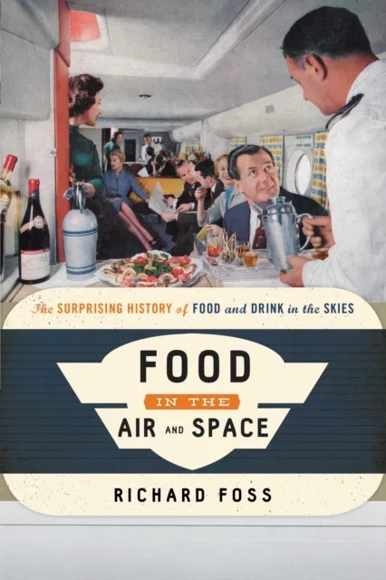 Food in the Air and Space Hardcover