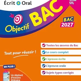 Objectif BAC 2027 Français écrit et oral 1res STMG - STI2D - ST2S - STL - STD2A 