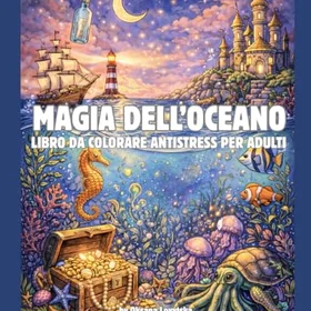 Magia dell’oceano Färgläggningsbok för vuxna