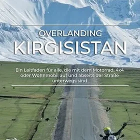 2 Overlanding Kirgisistan