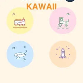 Mes Véhicules Kawaii Färgläggningsbok för barn