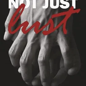 Not Just Lust (bok)