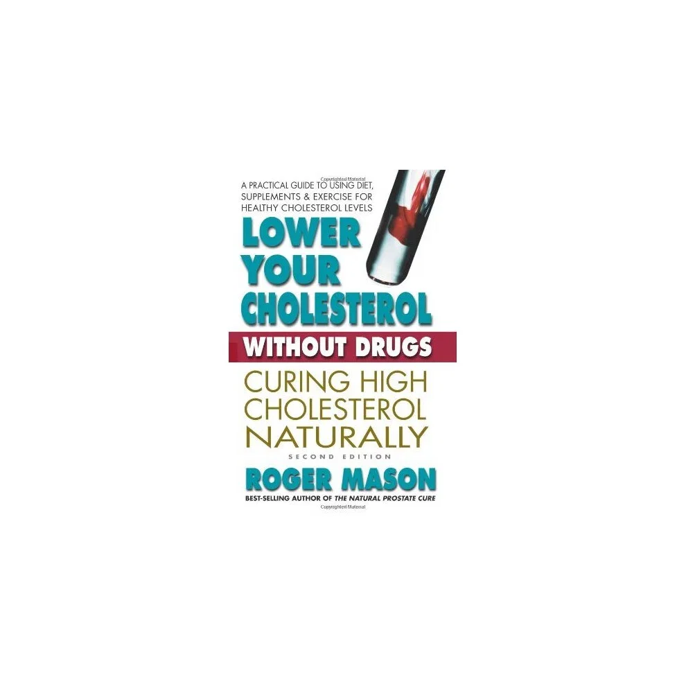 Lower Your Cholesterol without Drugs Paperback