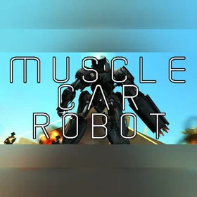 Muscle Car Robot (PC)