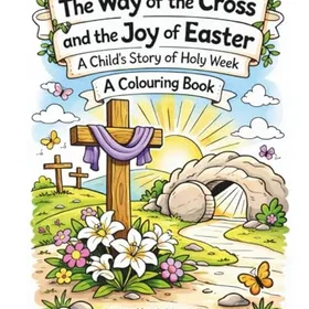 The Way Of The Cross And The Joy Of Easter Färgläggningsbok för Barn