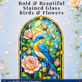 Böcker Bold & Beautiful Stained Glass Birds & Flowers Färgläggningsbok