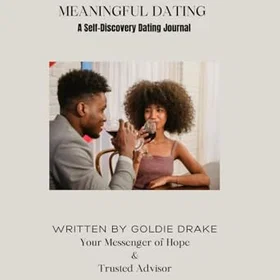 Meaningful Dating