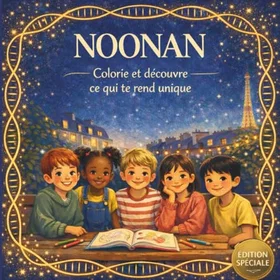 Noonan Colorie Et Découvre Ce Qui Te Rend Unique Färgläggningsbok