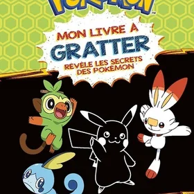 Pokémon Mon livre à gratter Révèle les secrets des Pokémon