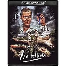 no!no! No Telling (4K Ultra HD)