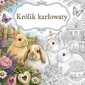 Kolorowanka z Królikami Karłowatymi Färgläggningsbok för barn och vuxna