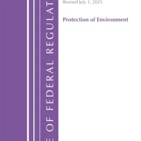 Bloomsbury Publishing Code of Federal Regulations Titel 40 Skydd av miljön 790999
