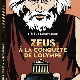 Zeus à la conquête de l'Olympe (Poche)