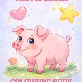 Maggie The Pig Oinks!: Simple Animal Pages for First Scribbles, Big Smiles, and Learned Sounds! Färgläggningsbok för barn