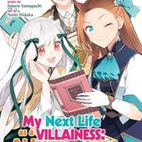 My Next Life as a Villainess: All Routes Lead to Doom! Manga