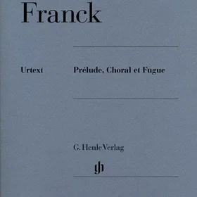 Henleys Henle Verlag Prelude Choral Et Fugue