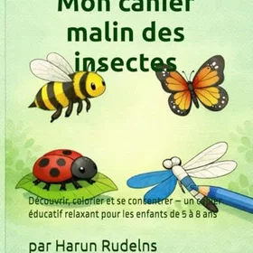 MON Cahier Malin Des Insectes Färgläggningsbok för barn