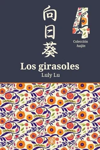 Los girasoles Paperback