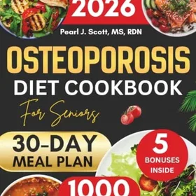 Independently Osteoporosis Diet Cookbook för seniorer 2026