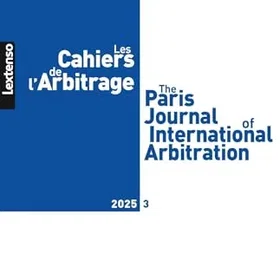 LGDJ Cahiers de l'Arbitrage 03/2025: 3