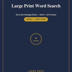 Coloring Book Blast From The Past: A 1960s Word Search for Seniors Large Print