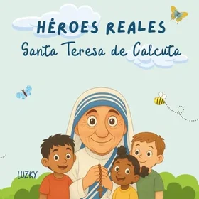 Heroes Héroes Reales Santa Teresa De Calcuta Färgläggningsbok