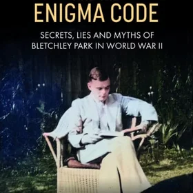Alan Turing and the Enigma Code Heftet