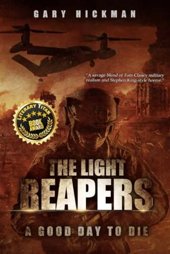 The Light Reapers: A Good Day to Die Paperback