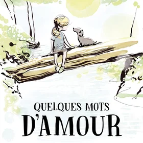 Quelques mots d'amour