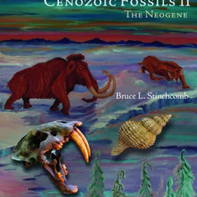 Cenozoic Fossils Ii: The Neogene