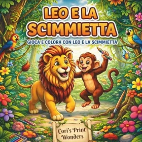 Leo e la Scimmietta Berättelser och Färgläggningsbilder för Barn