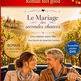 Editions Le Mariage Des Secondes Chances Färgläggningsbok för vuxna